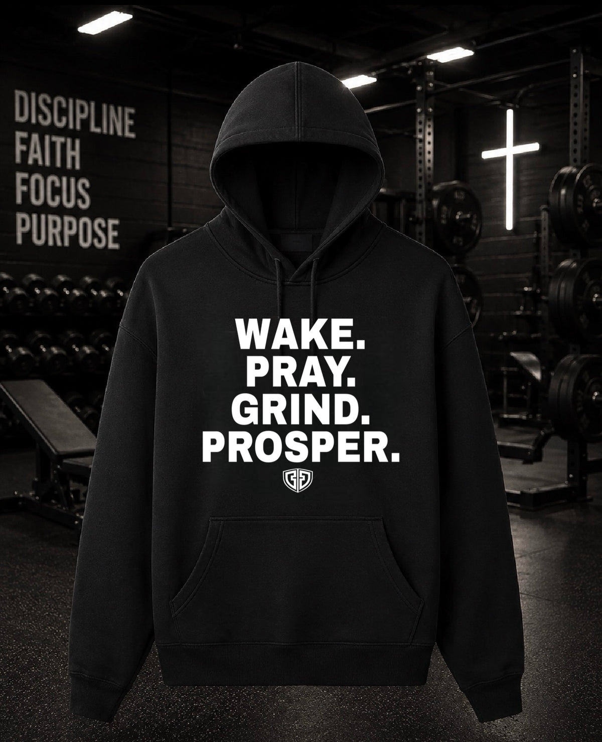 WAKE. PRAY. GRIND. PROSPER. | Signature Hoodie